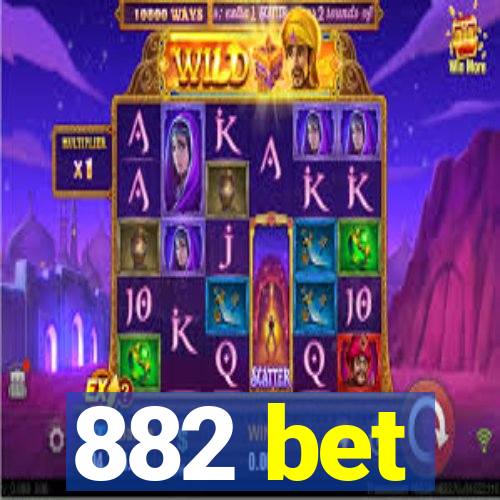 882 bet